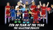 LOLs | FIFA 20 Team of the Year: Behind the scenes of the selection process