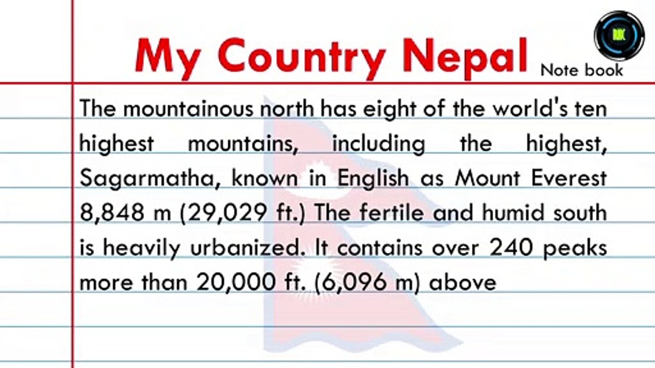 Essay On My Country Nepal निवन्ध, मेरो देश नेपाल ।