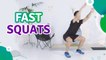 Fast squats - Fit People