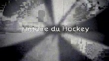 l'histoire du hockey