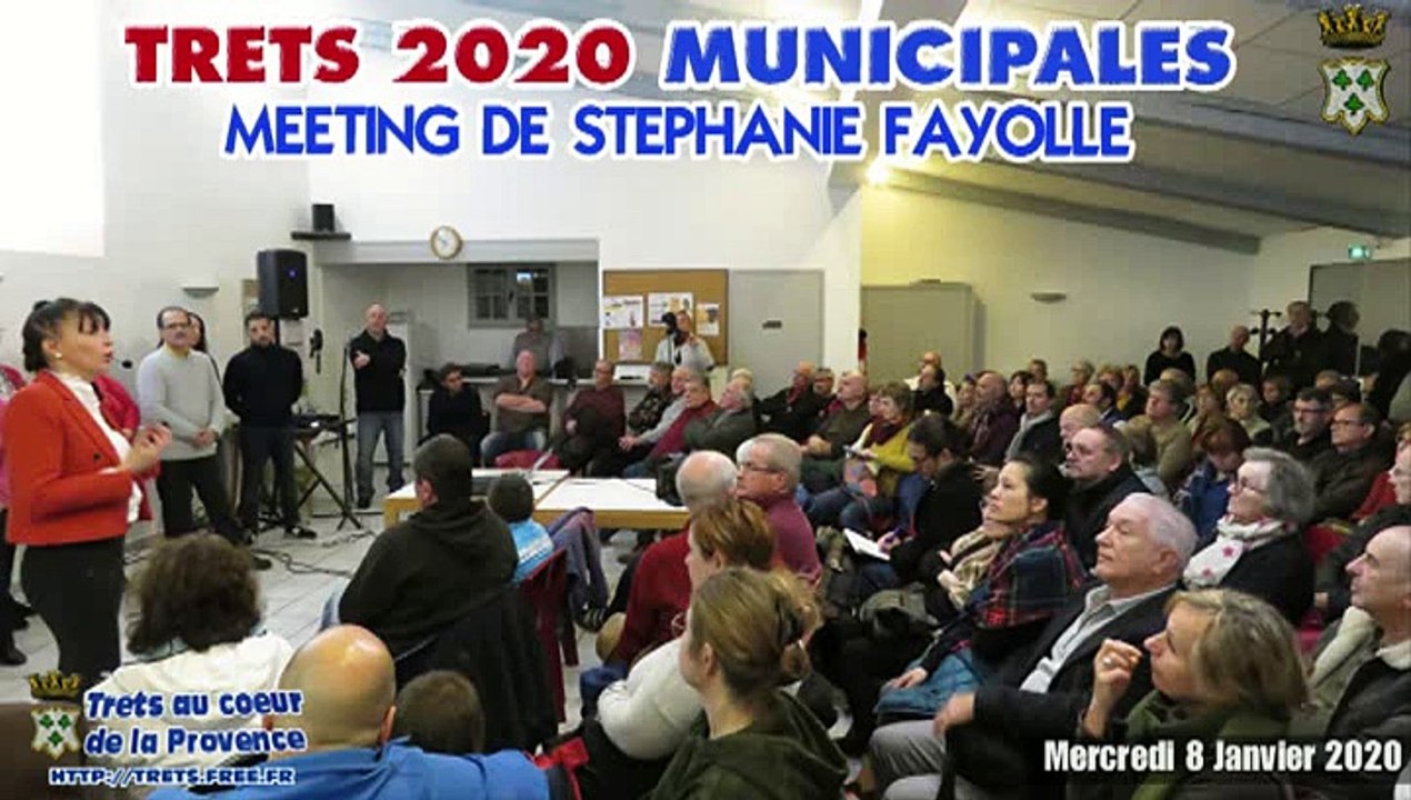 TRETS MUNICIPALES 2020 - Meeting de Stéphanie Fayolle : 8 JANV 2020