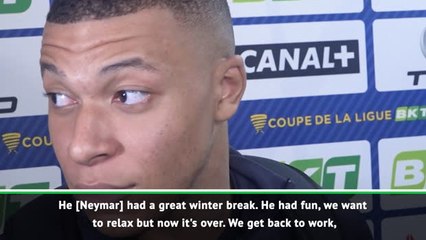 Neymar even tackles for PSG now, says Mbappe