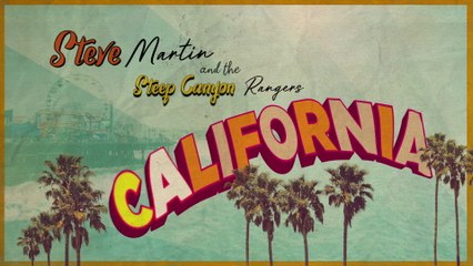 Steve Martin - California