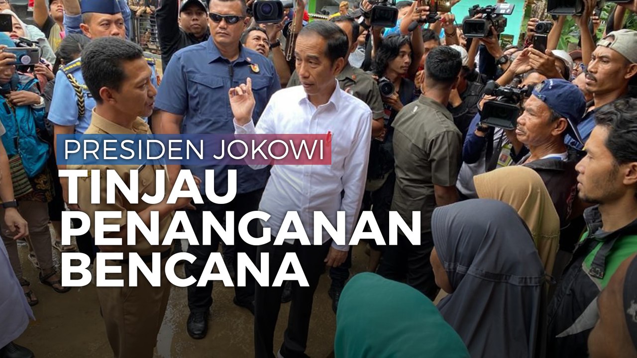 Cerita Presiden Jokowi Mendadak Tinjau Longsor di Banten dan Bogor
