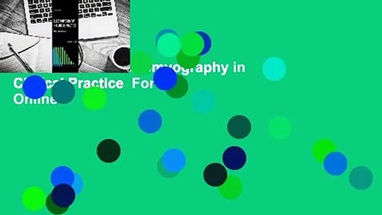 Full E-book  Electromyography in Clinical Practice  For Online