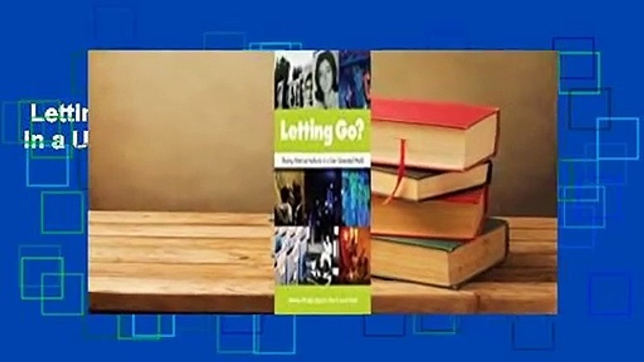 Letting Go?: Sharing Historical Authority in a User-Generated World  For Kindle