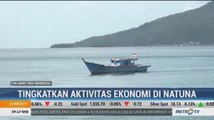 Jokowi: Tingkatkan Aktivitas Ekonomi di Perairan Natuna