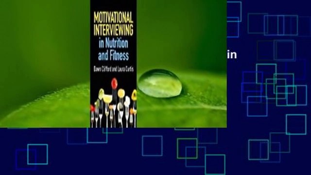 Full E-book Motivational Interviewing in Nutrition and Fitness For Online