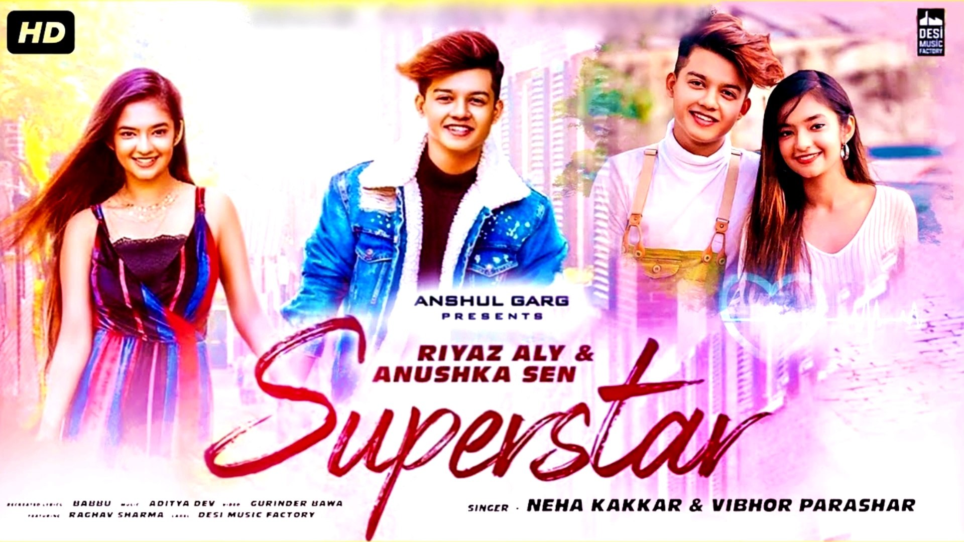 Superstar Video Song : Neha Kakkar | Riyaz Aly, Anushka Sen | New Song 2019  | New Song Hindi Dj 2020 --- SUPERSTAR Full Song : Neha Kakkar Â¦ Riyaz Aly Â¦