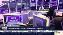 Idées de placements: La surveillance fiscale se renforce en 2020 - 09/01