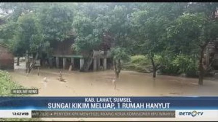 Banjir Bandang Melanda Kabupaten Lahat