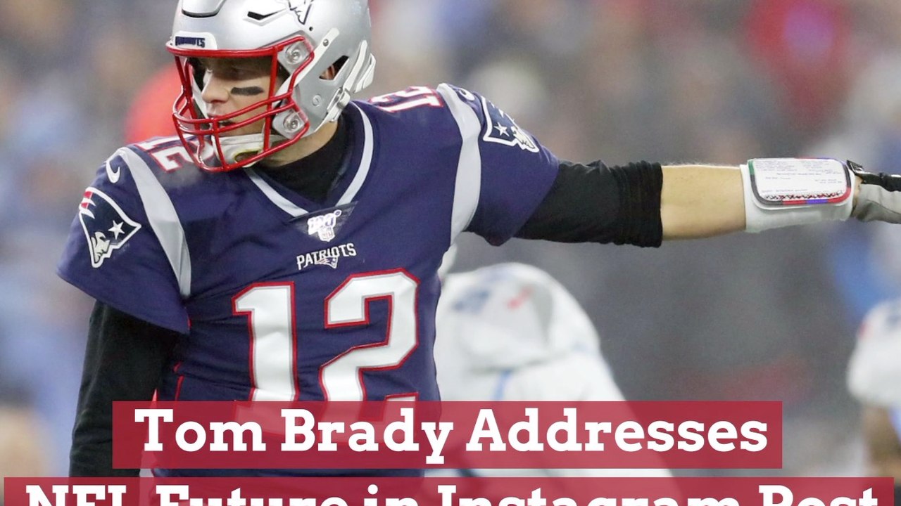 Tom Brady's Instagram Post