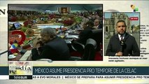 México asumirá presidencia pro tempore de la CELAC