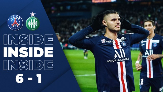 Inside : Paris Saint-Germain - Saint-Étienne