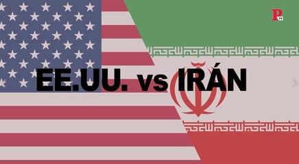 EEUU vs Irán: las cinco claves del conflicto