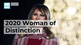 Melania Trump Named 2020 Woman of Distinction