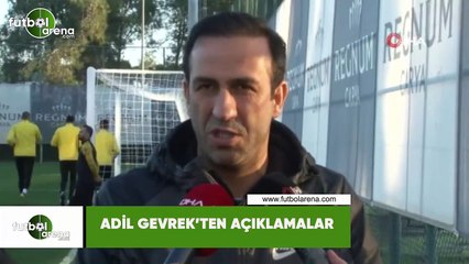 Adli Gevrek: "Guilherme'ye teklif gelirse değerlendiririz"