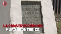 La construcción del muro fronterizo.