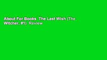 About For Books  The Last Wish (The Witcher, #1)  Review