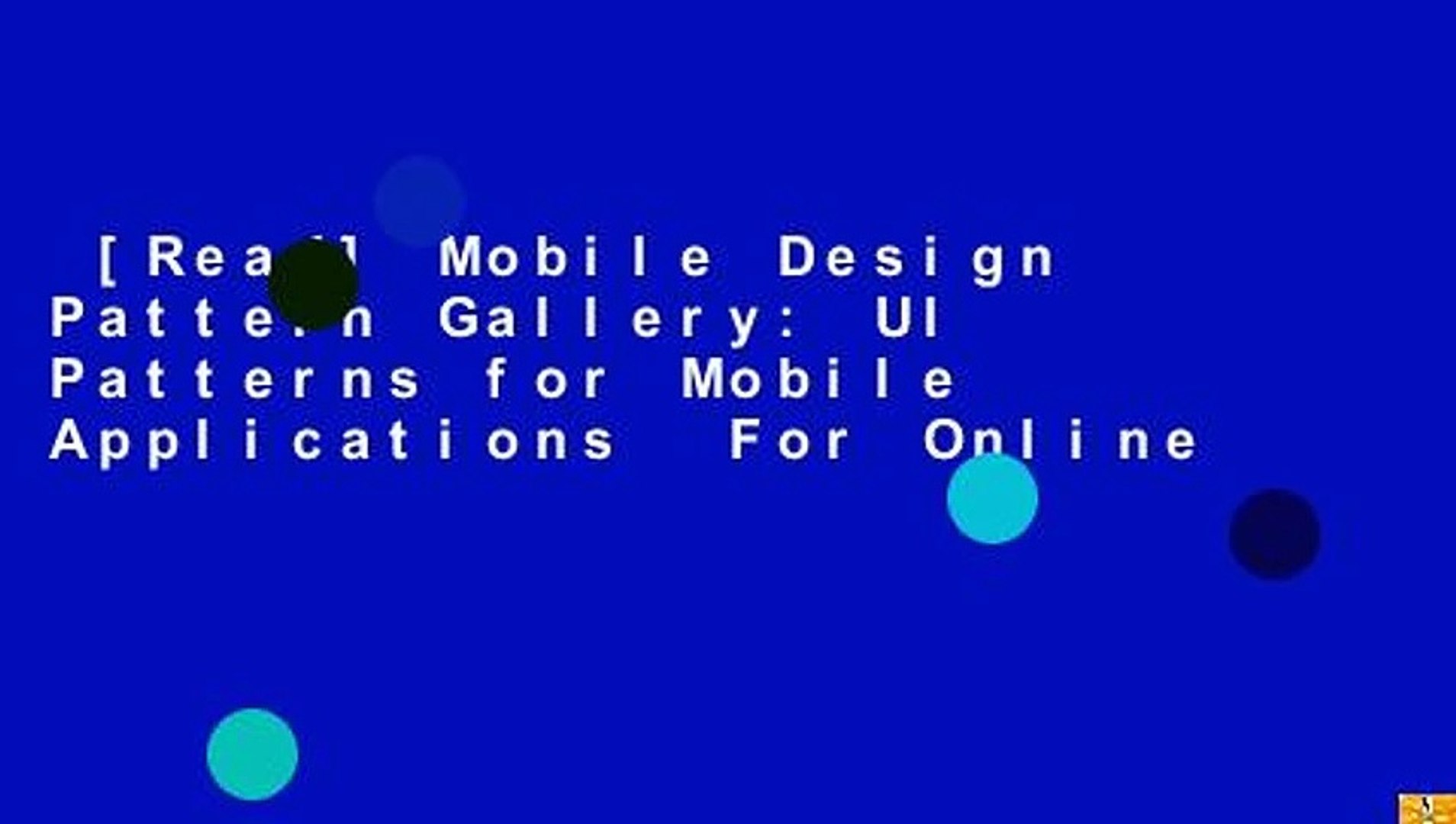[Read] Mobile Design Pattern Gallery: UI Patterns for Mobile Applications  For Online