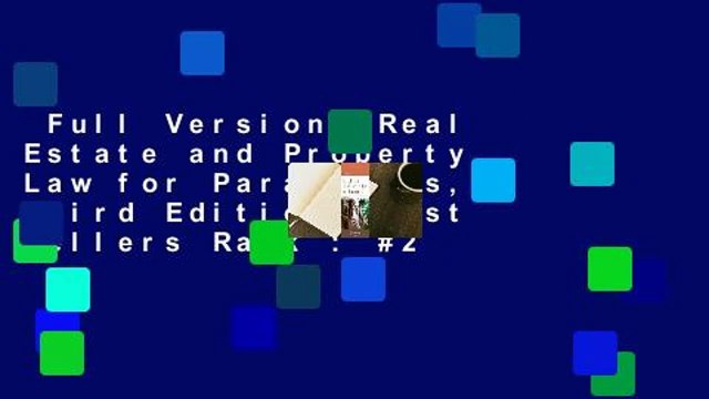 Full Version Real Estate and Property Law for Paralegals, Third Edition Best Sellers Rank : #2