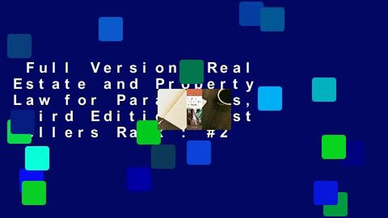 Full Version  Real Estate and Property Law for Paralegals, Third Edition  Best Sellers Rank : #2