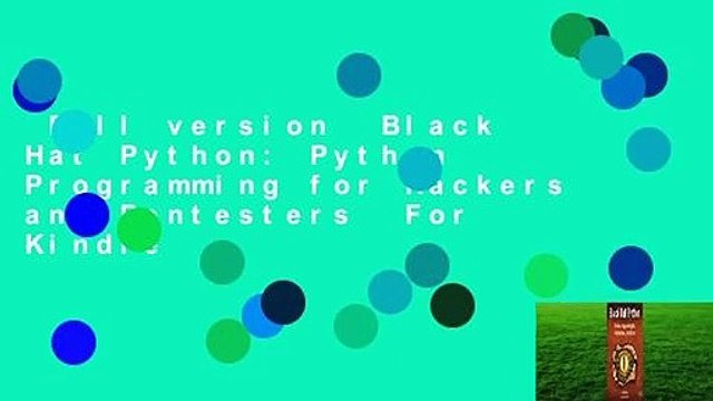 Full version Black Hat Python: Python Programming for Hackers and Pentesters For Kindle