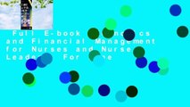 Full E-book  Economics and Financial Management for Nurses and Nurse Leaders  For Free
