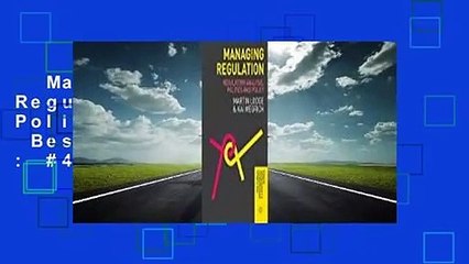 Managing Regulation: Regulatory Analysis, Politics and Policy  Best Sellers Rank : #4