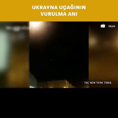 İran'da düşen uçağın füzeyle vurulma görüntüleri ortaya çıktı