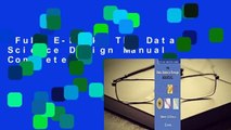 Full E-book  The Data Science Design Manual Complete