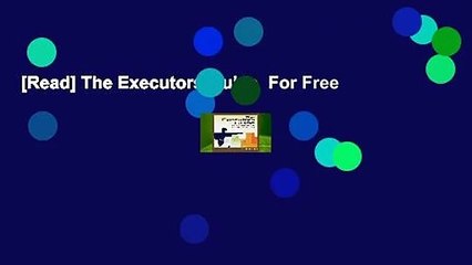 [Read] The Executors Guide  For Free