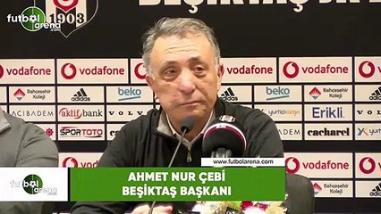 Ahmet Nur Çebi: "Cenk Tosun gündemimize geldi"