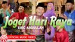 Eric Abdullah - Joget Hari Raya [Official Music Video HD]