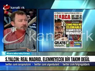Sergen Yalçın: 'Madrid elenmeyecek bir takım değil'