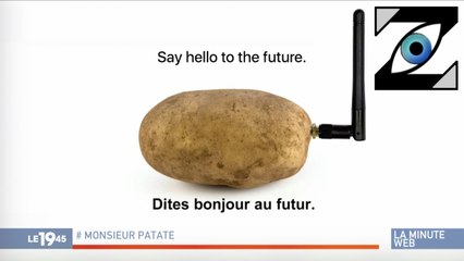 [Zap Télé] La première patate connectée ! (10/01/20)