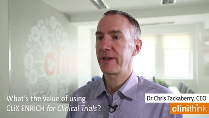 Using CLiX Enrich for Clinical Trials