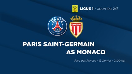 La bande-annonce : Paris Saint-Germain - Monaco