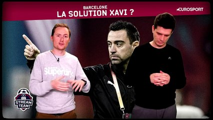 "Comme Guardiola, Xavi pourrait donner un coup de pied aux fesses"