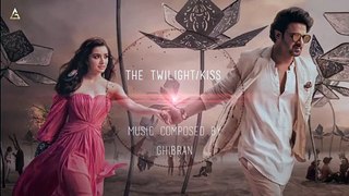 Saaho - The Twilight_Kiss - Ghibran - Prabhas - Sujeet - UV Creations - YouTube