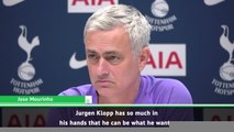 Klopp can be unpredictable - Mourinho