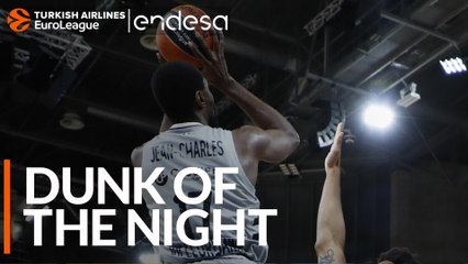 Endesa Dunk of the Night: Livio Jean-Charles, LDLC ASVEL Villeurbanne