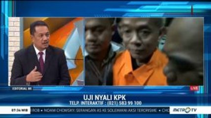 Bedah Editorial MI: Uji Nyali KPK