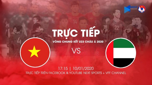 TRỰC TIẾP | U23 VIỆT NAM - U23 UAE | VCK U23 CHÂU Á 2020 | VFF Channel