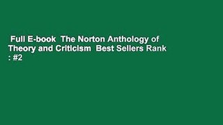 Full E-book  The Norton Anthology of Theory and Criticism  Best Sellers Rank : #2