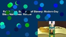 Full Version  Survivors of Slavery: Modern-Day Slave Narratives  Review