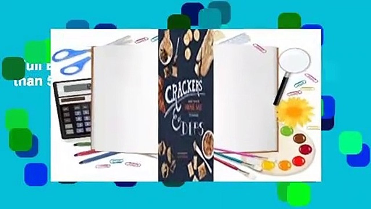 Full E-book  Crackers & Dips: More than 50 Handmade Snacks  For Online