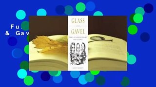 Full version  Glass & Gavel Complete