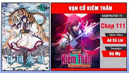 Vạn Cổ Kiếm Thần Chap 111