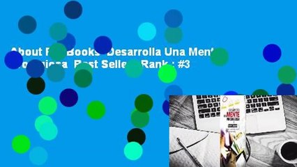 About For Books  Desarrolla Una Mente Prodigiosa  Best Sellers Rank : #3